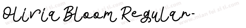 Olivia Bloom Regular字体转换